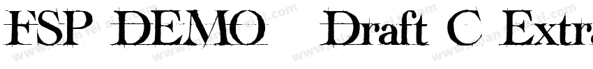 FSP DEMO   Draft C ExtraBold Regula字体转换